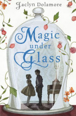 Magic Under Glass