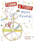 Frank & Teddy Make Friends