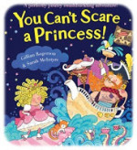 You Can’t Scare a Princess!