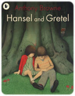 HANSEL & GRETEL WEEK (4): Hansel and Gretel