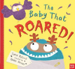 The Baby that Roared!