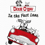Dixie O’Day In the Fast Lane
