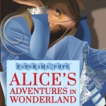 Alice’s Adventures in Wonderland: Panorama Pops