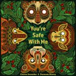 BLOG TOUR: “You’re Safe with Me”: The story behind the art