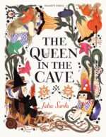 The story behind the Art: Júlia Sardà and “The Queen in the Cave”