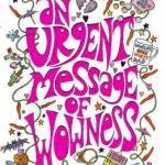 An Urgent Message of Wowness