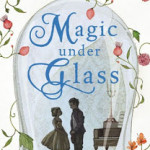 Magic Under Glass