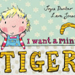 I Want a Mini Tiger