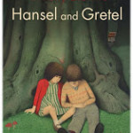 HANSEL & GRETEL WEEK (4): Hansel and Gretel