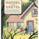 HANSEL & GRETEL WEEK (2): Hansel and Gretel