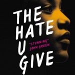 The Hate U Give