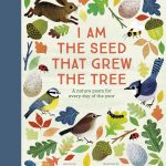 BLOG TOUR: I Am the Seed that Grew the Tree